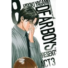 DEAR BOYS ACT3 8 Kodansha Comics Monthly Shonen Magazine 2011 ISBN 4063713067 [Japanese Import]