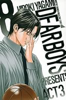 DEAR BOYS ACT3 (8) (Kodansha Comics Monthly Shonen Magazine) (2011) ISBN: 4063713067 [Japanese Import] 4063713067 Book Cover