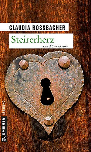 Steirerherz Sandra Mohrs Zweiter Fall Ebook Rossbacher Claudia Amazon De Kindle Shop