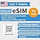 USA eSIM T-Mobile 10 Tage, Aktivierung erforderlich, USA-SIM-Karte für eSIM-kompatible freigeschaltete Geräte, unbegrenzte Daten und Ortsgespräche, 4G/5G Hochgeschwindigkeits-Kommunikationsnetz
