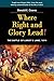 Where Right and Glory Lead!: The Battle of Lundy's Lane, 1814
