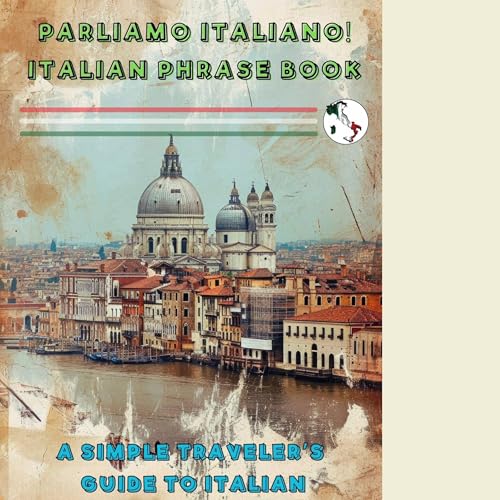 Parliamo Italiano! Italian Phrase Book by T Pezzoni episode artwork