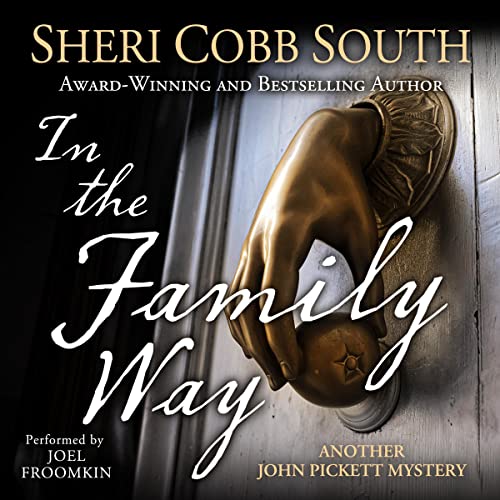 Sheri Cobb South presents In the Family Way episode artwork