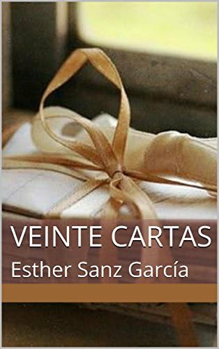 Veinte Cartas: Esther Sanz García