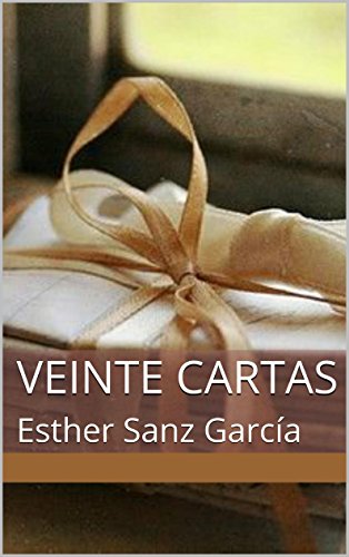Veinte Cartas: Esther Sanz García