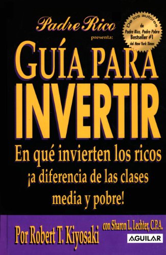 Guia para Invertir: En que Invierten los Ricos ... [Spanish] 9587042050 Book Cover