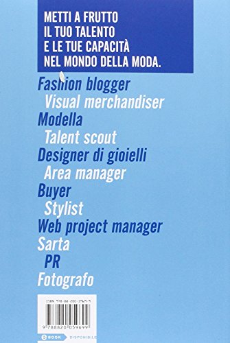 Trova lavoro subito nella moda