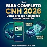  Guia 2026 para tirar CNH sem auto escola (Portuguese Edition)