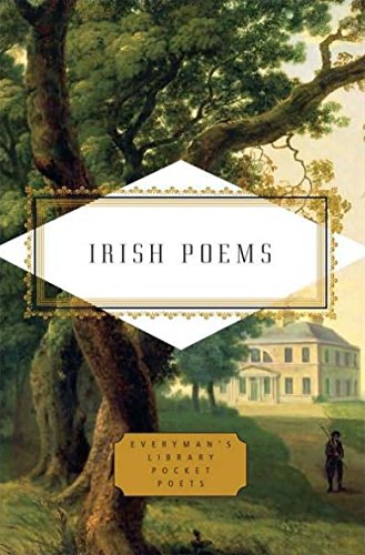 Irish Poems (Everyman's Library Pocket Poets Series)