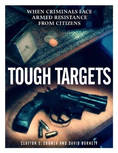 Tough Targets: When Criminals Face Armed Resistance from Citizens White Paper