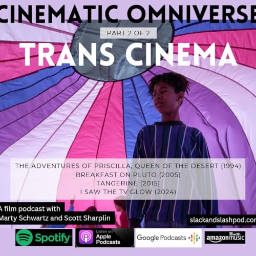 147 - Trans Cinema Part 2 of 2