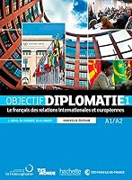 Objectif Diplomatie 1 - Livre de L'Eleve / Nouvelle Edition 2015135359 Book Cover