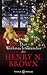 Das Weihnachtswunder des Henry N. Brown: Roman