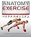 Anatomy of Exercise Encyclopedia