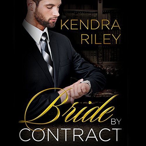 Bride by Contract A Billionaire Romance (Audible Audio Edition) Kendra Riley, Jem