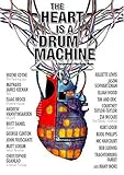 The Heart Is a Drum Machine
