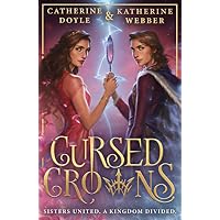 Cursed Crowns: The Sunday Times bestselling royal YA fantasy romance. Tik Tok made me buy it!