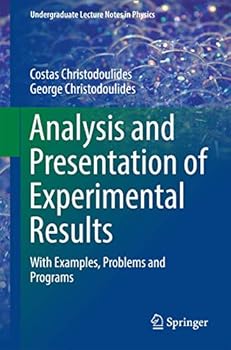 Paperback Analysis and Presentation of Experimental Results: With Examples, Problems and Programs Book