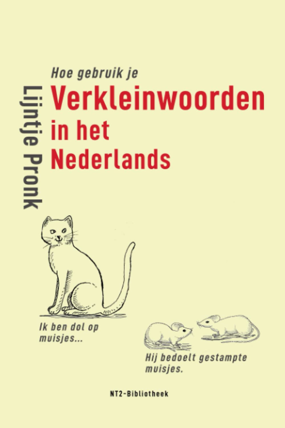Hoe gebruik je verkleinwoorden in het Nederlands (NT2-Bibliotheek)