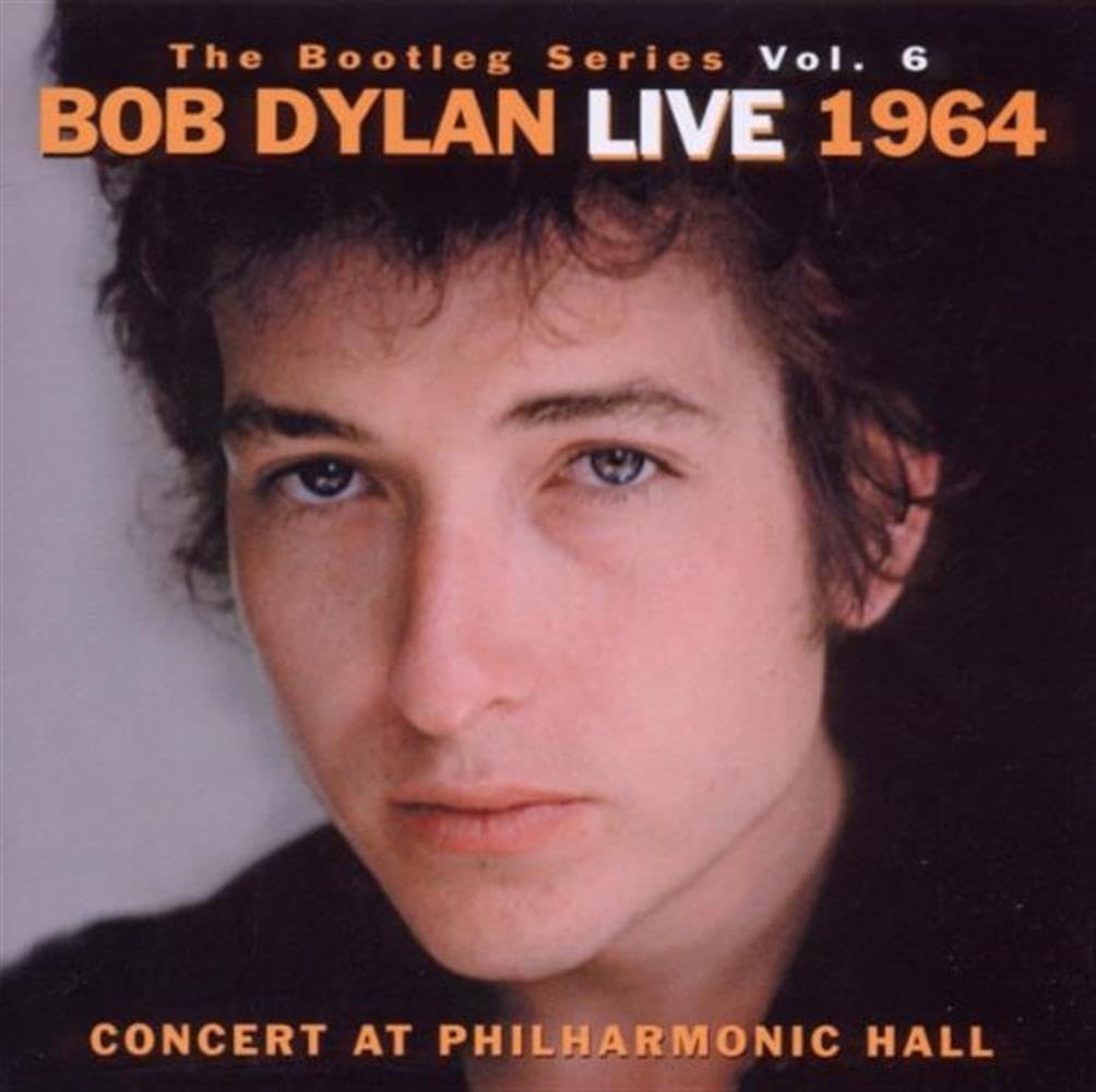 The Bootleg Series Volume 6: Bob Dylan Live 1964 - Concert At