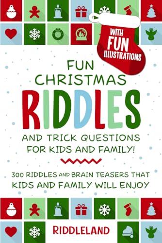 Fun Christmas Riddles and Trick Questions for Kids and Family: 300 Riddles and Brain Teasers That Kids and Family Will Enjoy - Ages 6-8 7-9 8-12 (Fun Christmas Books For Kids) image 3