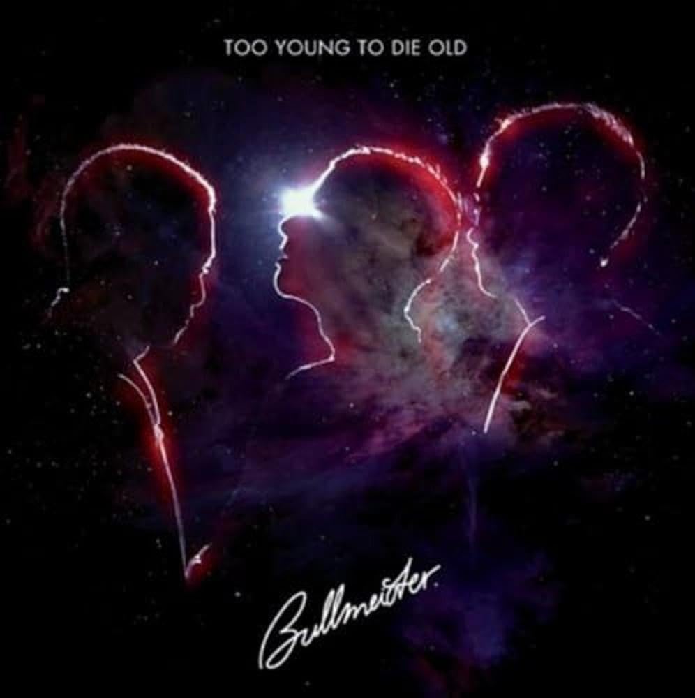 Too Young to Die Old