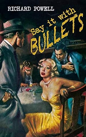 Book cover Say it with Bullets