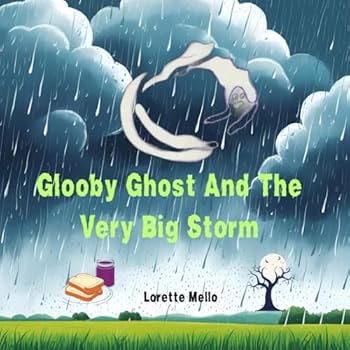 Paperback Glooby Ghost And The Big Storm Book