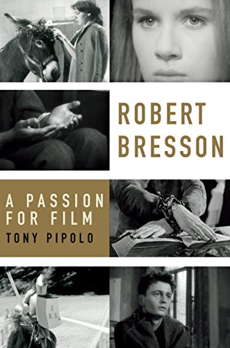 Robert Bresson: a Passion for Film (English