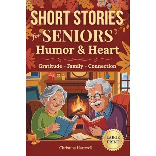 Short Stories for Seniors With Humor and Heart Audiolibro Por Christina Hartwell arte de portada