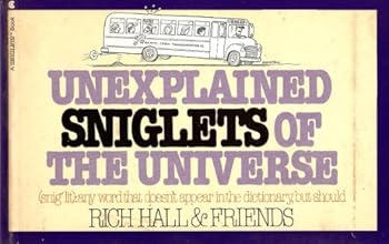 Hardcover Unexplained Sniglets of the Universe Book