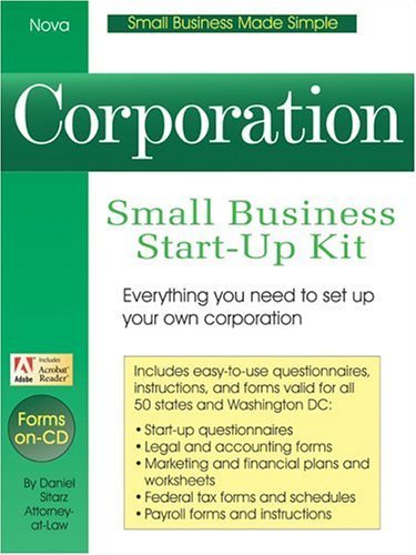 S-Corporation: Small Business Start-up Kit (Small Business Made Simple)
