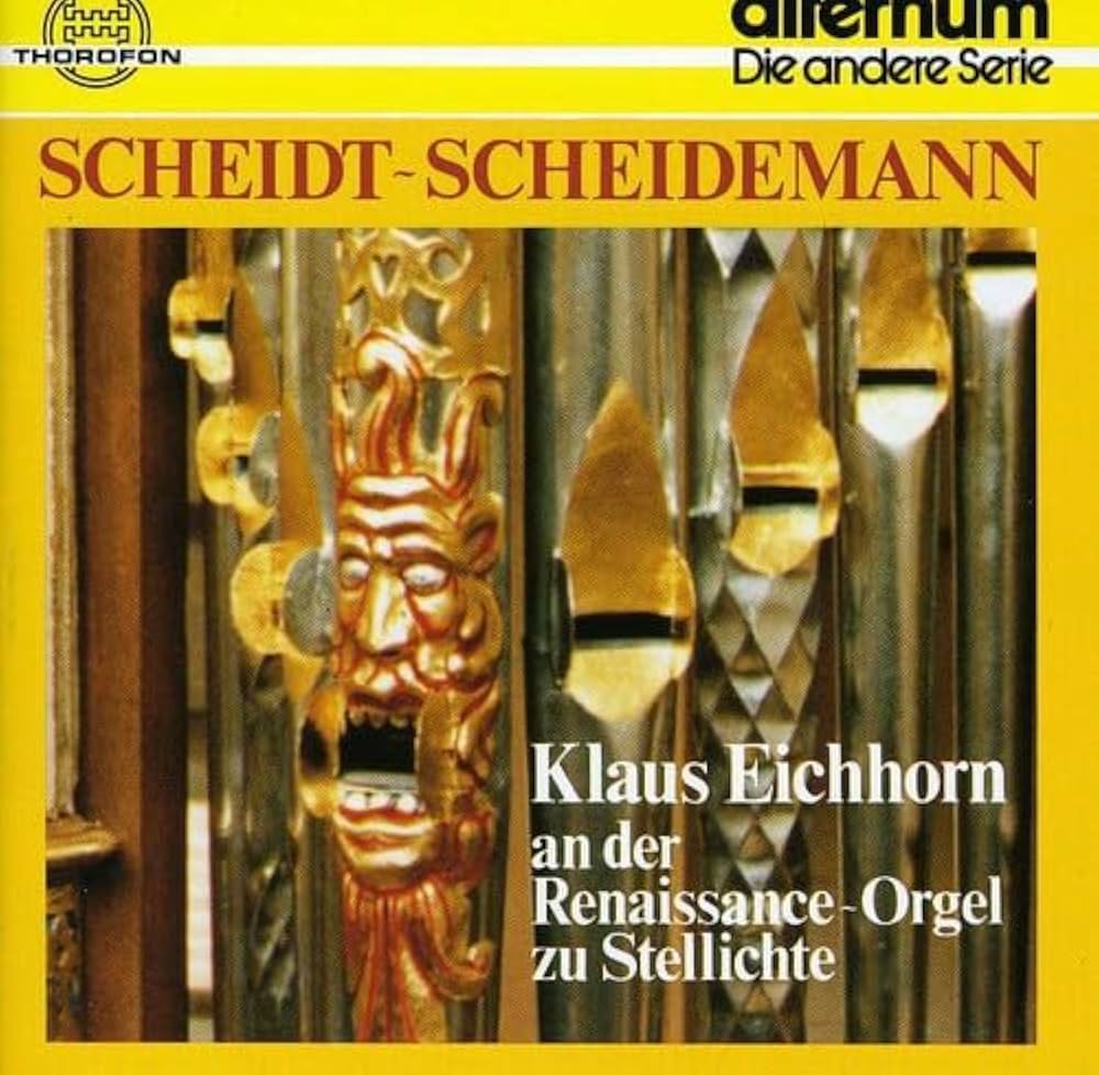 ORGAN WKS.: Eichhorn, Klaus, Eichhorn, Klaus, Samuel Scheidt