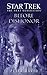 Read Online Star Trek, the Next Generation: Before Dishonor (Star Trek, the Next Generation) Star Trek, the Nex PDF