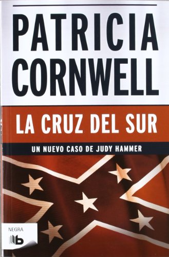 La cruz del sur (Spanish Edition) [Spanish] 8498726557 Book Cover