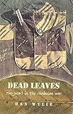 Dead Leaves: Two Years in the Rhodesian War