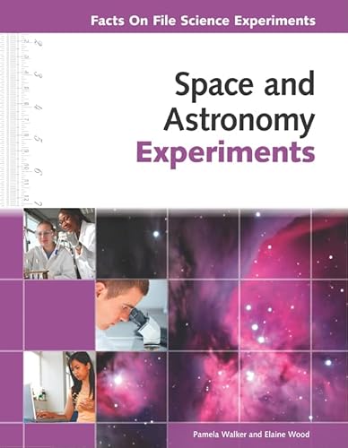 Space and Astronomy Experiments (Facts on File Science Experiments)