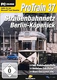  Pro Train 37: Straßenbahnnetz Berlin-Köpenick