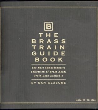 The Brass Train Guide Book