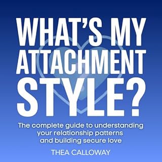 What's My Attachment Style? cover art