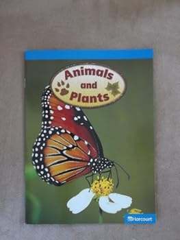 Paperback Animals and Plants -Grade 1 On-Level Harcourt Science Reader Book