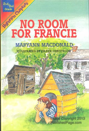 No Room for Francie (By: Maryann Macdonald)