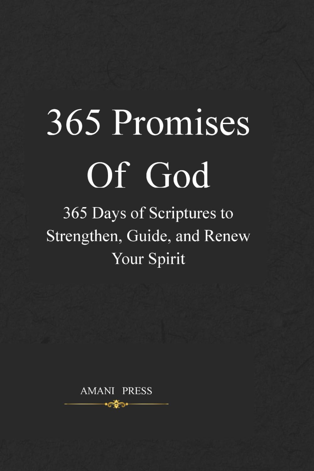 365 Promises of God Agenda: A Year of God’s Promises to Guide Your Steps