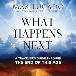 What Happens Next Audiolibro Por Max Lucado arte de portada