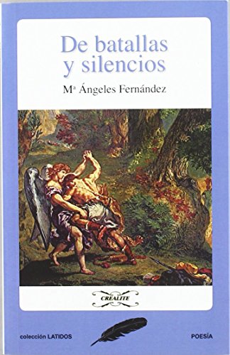 De batallas y silencios de Mª Angeles Fernandez (26 ene 2012) Tapa blanda