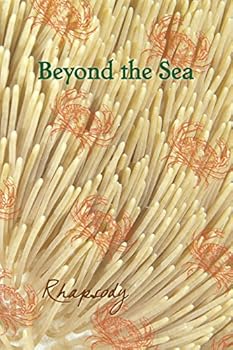 Paperback Beyond the Sea: Rhapsody Book