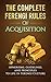 The Complete Ferengi Rules Of Acquisition: Aphorisms, guidelines, and principles to life in Ferengi Culture