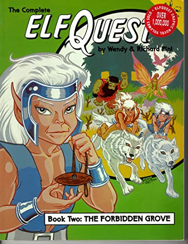 Complete Elfquest : Book Two : the Forbidden Grove (10th Anniversary Ed (10th Anniversary ed 1978-1988)