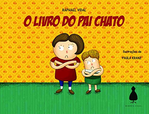O livro do pai chato: