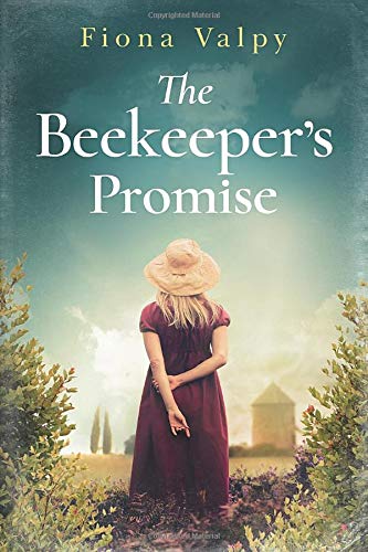 Fiona Valpy's "The Beekeeper's Promise": A Tale of Nature, Love, and Redemption